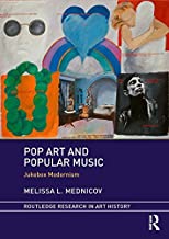 Pop art and popular music : jukebox modernism