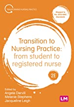 Transition to nursing practice : from student to registered nurse