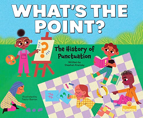 What's the point? : the history of punctuation