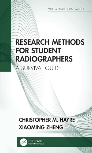 Research methods for student radiographers : a survival guide