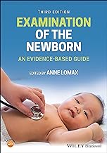 Examination of the newborn : an evidence-based guide