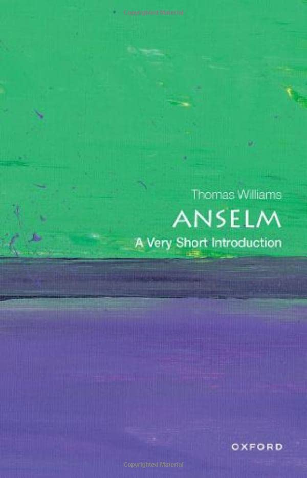 Anselm : a very short introduction