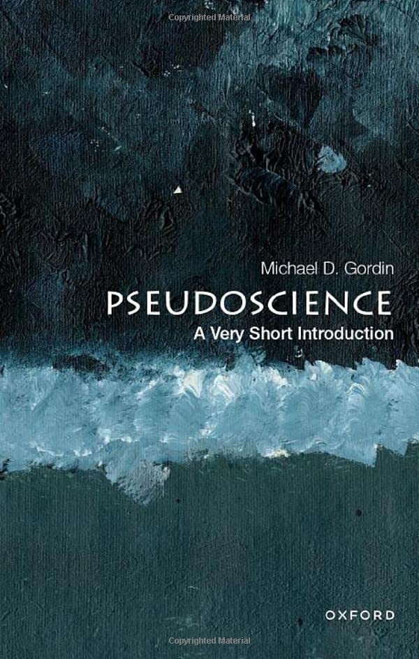 Pseudoscience : a very short introduction