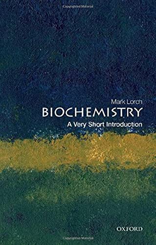 Biochemistry : a very short introduction