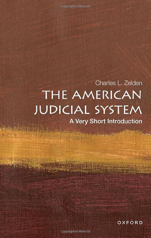 The American judicial system : a very short introduction