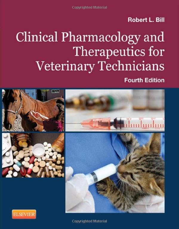 Clinical pharmacology and therapeutics for veterinary technicians