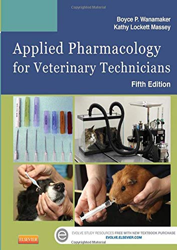 Applied pharmacology for veterinary technicians