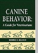 Canine behavior : a guide for veterinarians