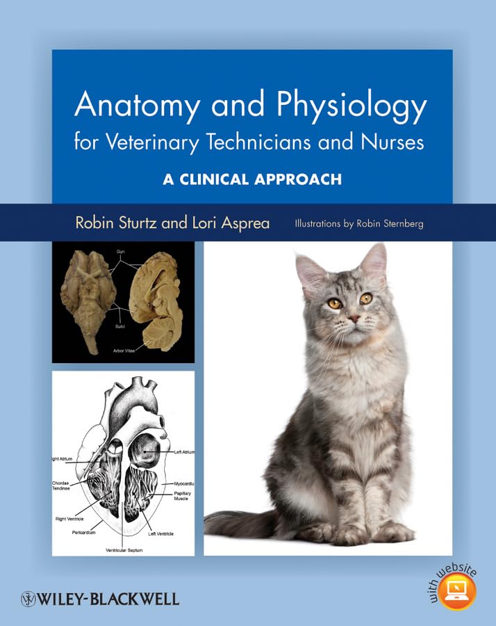 Anatomy and physiology for veterinary technicians and nurses  : a clinical approach