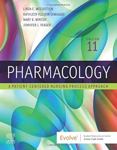 Pharmacology : a patient-centered nursing process approach