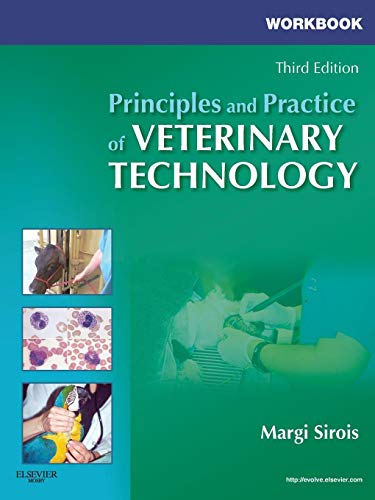 Workbook for principles and practice of veterinary technology