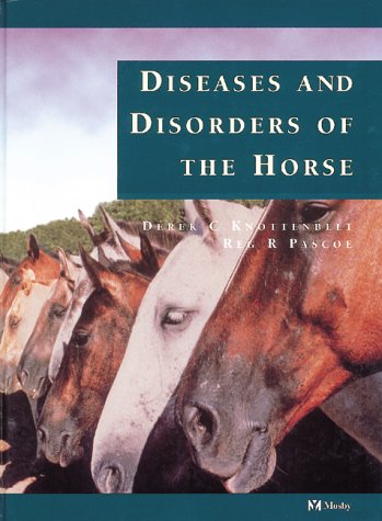 A color atlas of diseases and disorders of the horse