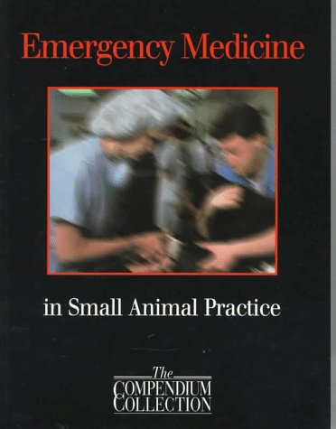Emergency medicine in small animal practice