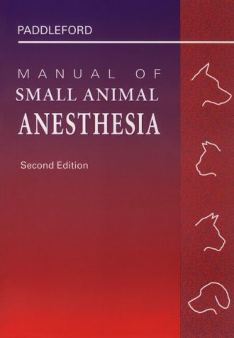 Manual of small animal anesthesia