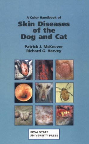 Color handbook of skin diseases of the dog and cat  : a problem-oriented approach to diagnosis and management