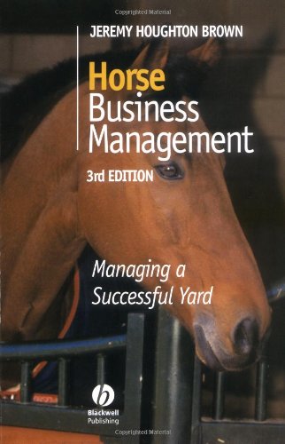 Horse business management  : managing a successful yard