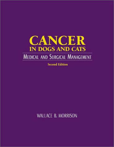 Cancer in dogs and cats : medical and surgical management