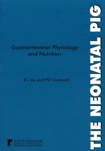 The neonatal pig  : gastrointestinal physiology and nutrition