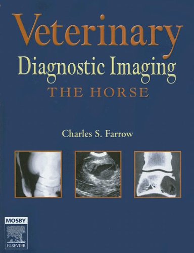 Veterinary diagnostic imaging : the horse