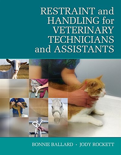 Restraint and handling for veterinary technicians and assistants