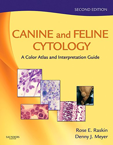 Canine and feline cytology : a color atlas and interpretation guide