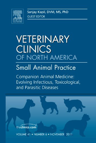 Companion animal medicine : evolving infectious, toxicological, and parasitic diseases