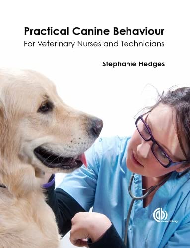 Practical canine behaviour  : for veterinary nurses and technicians