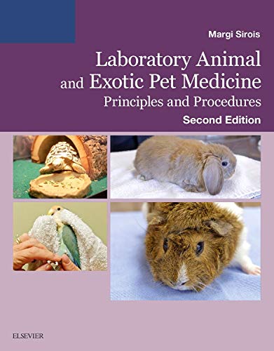 Laboratory animal and exotic pet medicine : principles and procedures