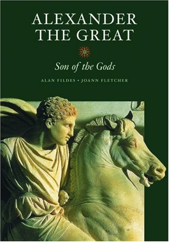 Alexander the Great : son of the gods