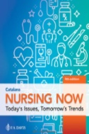 Nursing now : today's issues, tomorrow's trends