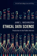 Ethical data science : prediction in the public interest