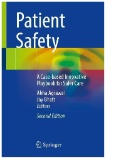 Patient Safety  : a case-based innovative playbook for safer care.