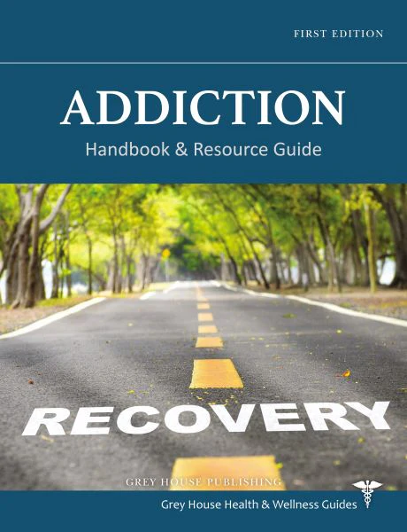 Addiction : handbook & resource guide.