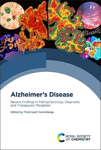 Alzheimer's disease : recent findings in pathophysiology, diagnostic and therapeutic modalities