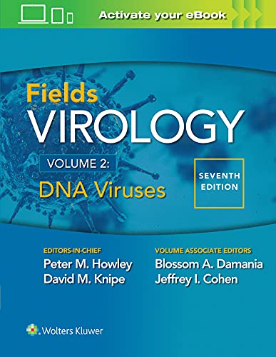 Fields Virology  : DNA viruses. Volume 2, DNA Viruses /