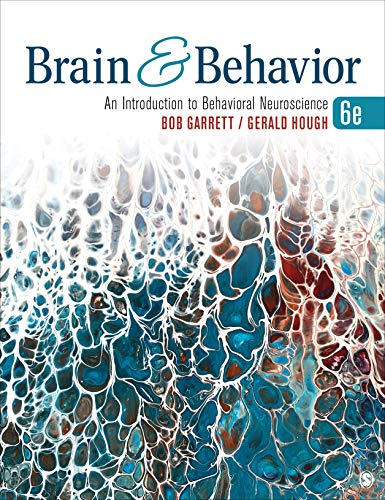 Brain & behavior : an introduction to behavioral neuroscience
