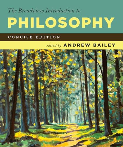 The Broadview introduction to philosophy