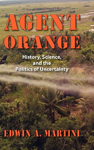 Agent Orange : history, science, and the politics of uncertainty