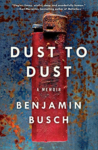 Dust to dust : a memoir