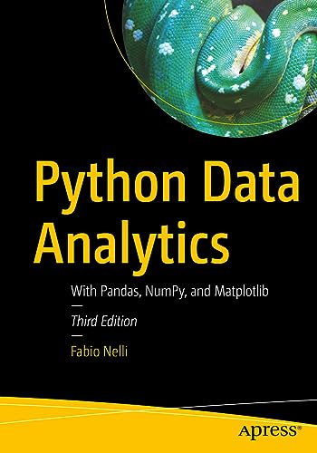 Python data analytics : with Pandas, NumPy, and Matplotlib