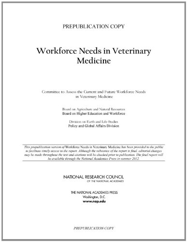 Workforce needs in veterinary medicine