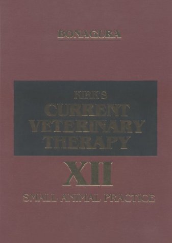 Kirk's current veterinary therapy XII : small animal practice