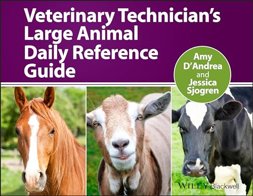 Veterinary technician's large animal daily reference guide