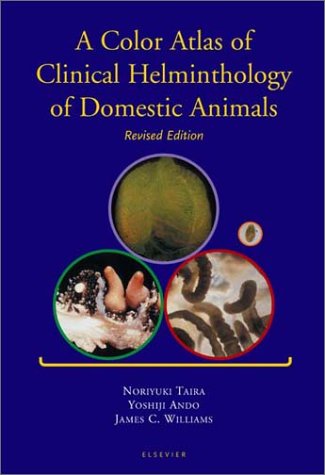 A color atlas of clinical helminthology of domestic animals