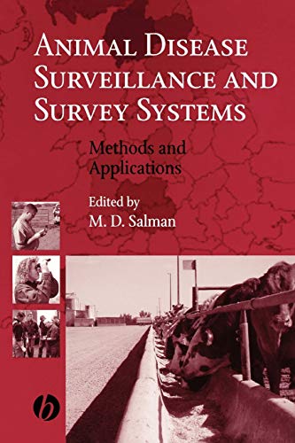 Animal disease surveillance and survey systems  : methods and applications