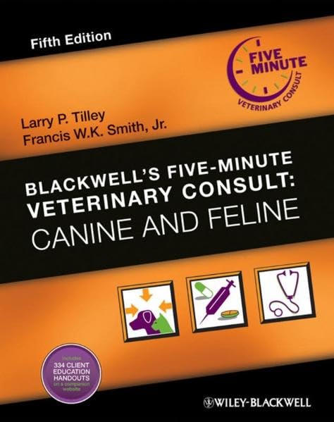 Blackwell's five-minute veterinary consult. Canine and feline /