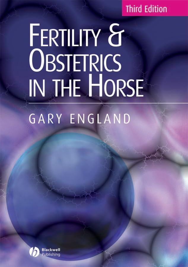 Fertility and obstetrics in the horse