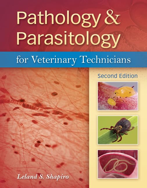 Pathology & parasitology for veterinary technicians