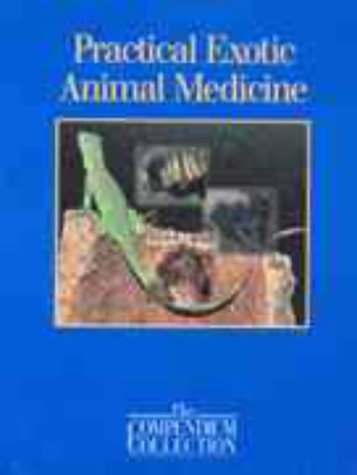 Practical exotic animal medicine