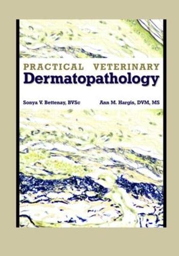 Practical veterinary dermatopathology for the small animal clinician